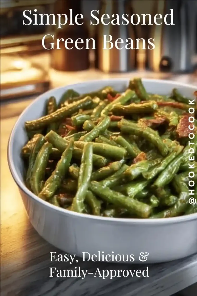 Simple Seasoned Green Beans ready to serve, a delightful side dish full of flavor